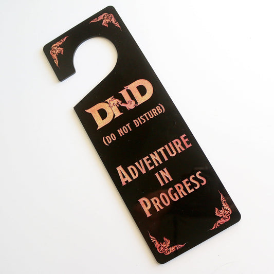 Dungeons & Dragons Themed Door Hanger - "DND (Do Not Disturb) Adventure in Progress"